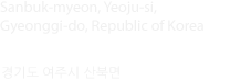 192-46, Geumpum 2-ro, Sanbuk-myeon, Yeoju-si, Gyeonggi-do, Republic of Korea / 경기도 여주시 산북면 금품2로 192-46 (산북면)